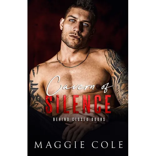 Cavern of Silence: A Dark Military Romance