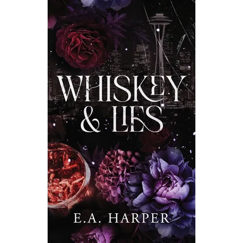 Whiskey & Lies