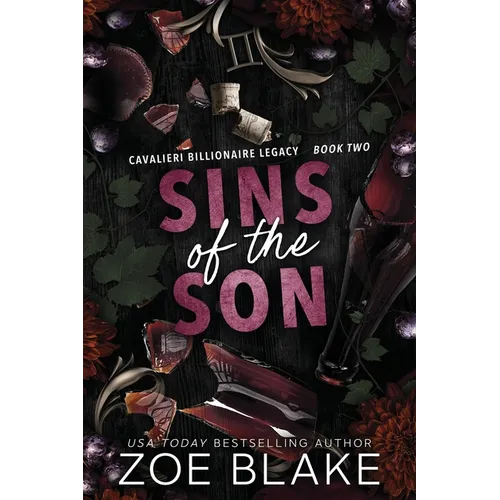Sins of the Son: A Dark Enemies to Lovers Romance