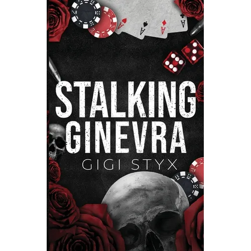 Stalking Ginevra